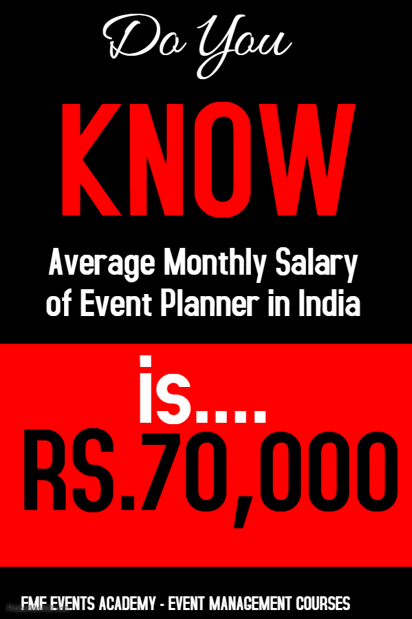 Salary of Event Planner FMF Events Academy Event Management Institute India 